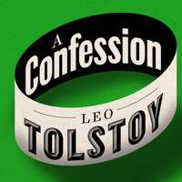 A Confession - Leo Tolstoy - Hörbuch