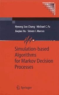 Simulation-based Algorithms for Markov Decision Processes - Hyeong Soo Chang - E-Book