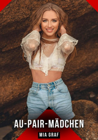 Au-pair-Mädchen - Mia Graf - E-Book