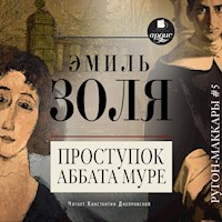 Проступок аббата Муре - Эмиль Золя - Hörbuch