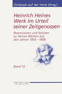 Heinrich Heines Werk im Urteil seiner Zeitgenossen - Sikander Singh - E-Book