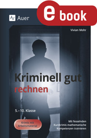 Kriminell gut rechnen - Vivian Mohr - E-Book
