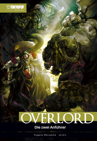 Overlord – Light Novel, Band 08 - Kugane Maruyama - E-Book