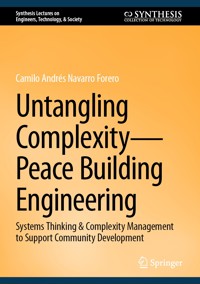 Untangling Complexity—Peace Building Engineering - Camilo Andrés Navarro Forero - E-Book
