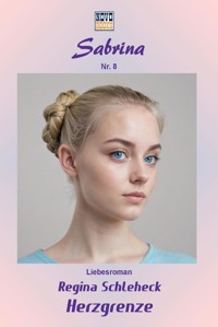 Herzgrenze - Regina Schleheck - E-Book