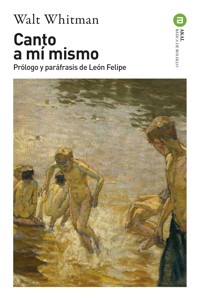 Canto a mí mismo - Walt Whitman - E-Book
