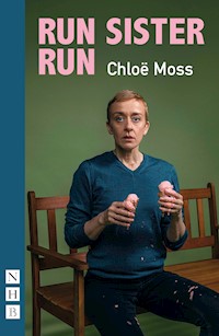 Run Sister Run - Chloë Moss - E-Book