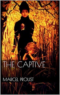 The Captive - Marcel Proust - E-Book