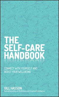 The Self-Care Handbook - Gill Hasson - E-Book