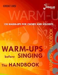 Warm-ups before singing - Benedikt Lorse - E-Book