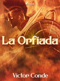 La orfíada - Víctor Conde - E-Book