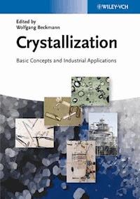 Crystallization -  - E-Book