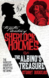 The Albino's Treasure - Stuart Douglas - E-Book