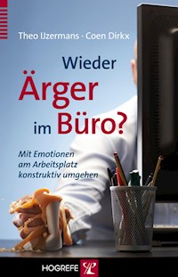 Wieder Ärger im Büro? - Theo IJzermans - E-Book