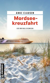 Mordseekreuzfahrt - Anke Clausen - E-Book