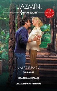 Puro amor - Corazón amenazado - Un acuerdo muy especial - VALERIE PARV - E-Book