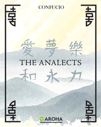The Analects - Confucius - E-Book