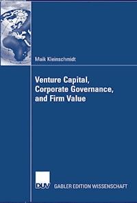 Venture Capital, Corporate Governance, and Firm Value - Maik Kleinschmidt - E-Book