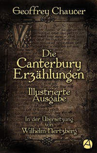 Die Canterbury Erzählungen - Geoffrey Chaucer - E-Book