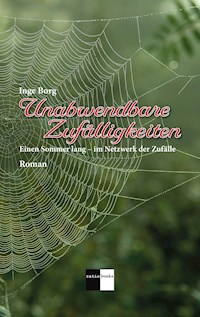 Unabwendbare Zufälligkeiten - Inge Borg - E-Book