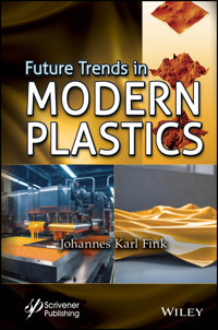 Future Trends in Modern Plastics - - E-Book