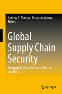 Global Supply Chain Security -  - E-Book