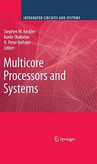 Multicore Processors and Systems -  - E-Book