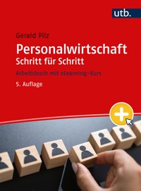 Personalwirtschaft Schritt für Schritt - Gerald Pilz - E-Book