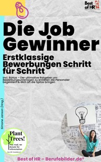 Die Jobgewinner – Erstklassige Bewerbungen Schritt für Schritt - Simone Janson - E-Book