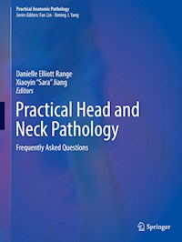 Practical Head and Neck Pathology -  - E-Book
