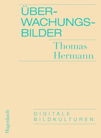 Überwachungsbilder - Thomas Hermann - E-Book