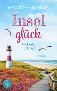 Inselglück - Natascha Kribbeler - E-Book