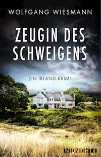 Zeugin des Schweigens - Wolfgang Wiesmann - E-Book