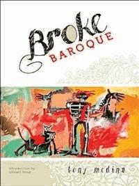 Broke Baroque - Tony Medina - E-Book