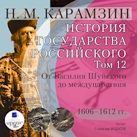 История государства Российского. Том 12 - Николай Карамзин - Hörbuch