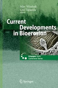 Current Developments in Bioerosion -  - E-Book