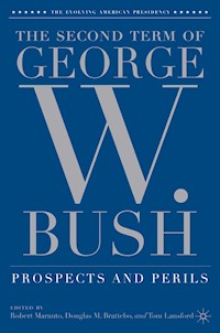 The Second Term of George W. Bush -  - E-Book