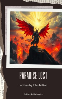 Paradise Lost - John Milton - E-Book