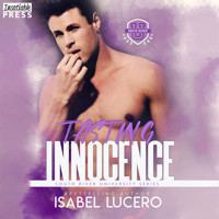 Tasting Innocence - South River University, Book 2 (Unabridged) - Isabel Lucero - Hörbuch