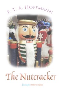 The Nutcracker - E.T.A. Hoffmann - E-Book