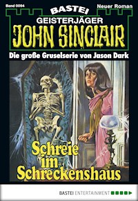 John Sinclair 94 - Jason Dark - E-Book