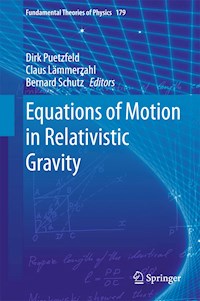 Equations of Motion in Relativistic Gravity -  - E-Book