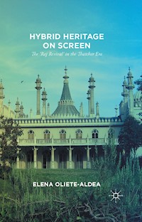 Hybrid Heritage on Screen - E. Oliete-Aldea - E-Book
