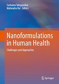 Nanoformulations in Human Health -  - E-Book