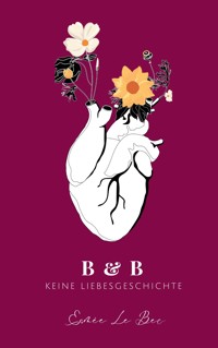 B & B - Esmée Le Bec - E-Book
