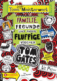 Tom Gates, Band 12 - Liz Pichon - E-Book