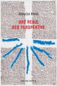 Das Reale der Perspektive - Sebastian Kirsch - E-Book