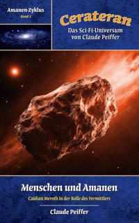 Menschen und Amanen - Claude Peiffer - E-Book