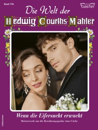 Die Welt der Hedwig Courths-Mahler 726 - Yvonne Uhl - E-Book