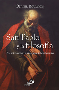 San Pablo y la filosofía - Olivier Boulnois - E-Book